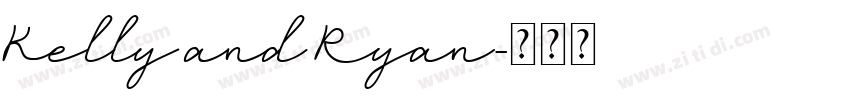 Kelly and Ryan字体转换